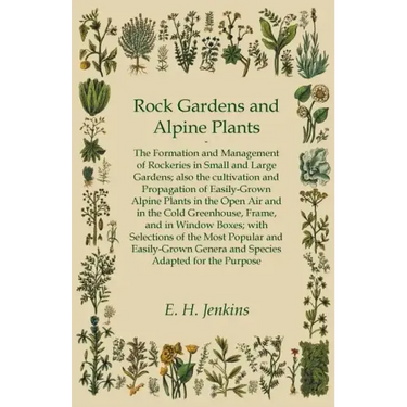 Rock Gardens and Alpine Plants