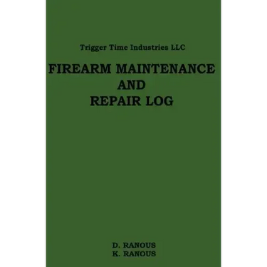 Firearms Maintenance and Repair Log