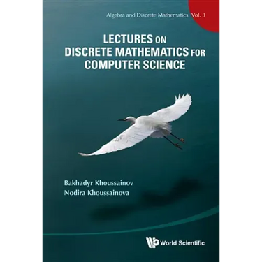 Lectures on Discrete Mathematics for Computer Science