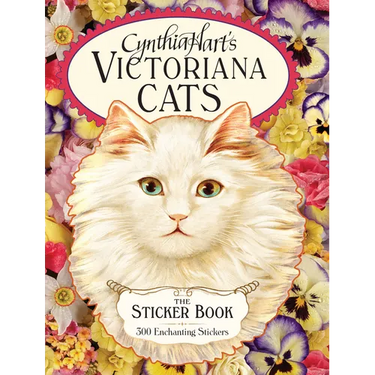 Cynthia Hart's Victoriana Cats: The Sticker Book: 300 Enchanting Stickers