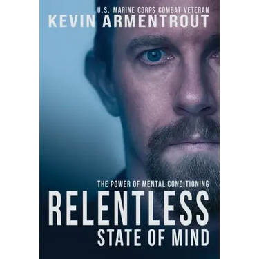 Relentless State of Mind: The Power of Mental Conditioning