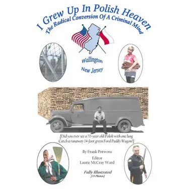 I Grew Up in Polish Heaven