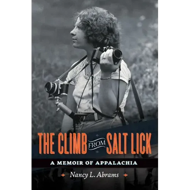 The Climb from Salt Lick: A Memoir of Appalachia