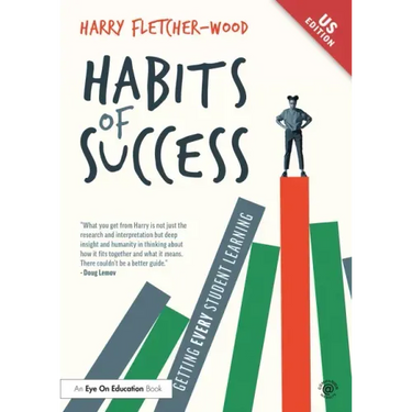 Habits of Success: Getting Every Student Learning: Getting Every Student Learning