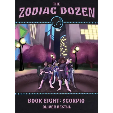 Scorpio: Book Eight in the Zodiac Dozen Series