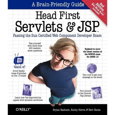 Head First Servlets and JSP: Passing the Sun Certified Web Component Developer Exam