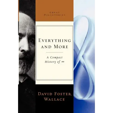 Everything and More: A Compact History of Infinity