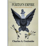 Puritan's Empire: A Catholic Perspective on American History