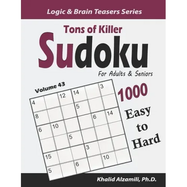 Tons of Killer Sudoku for Adults & Seniors: 1000 Easy to Hard Puzzles