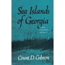 Sea Islands of Georgia: Their Geologic History