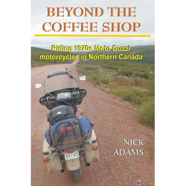 Beyond the Coffee Shop: Riding 1970s Moto Guzzis in Northern Canada