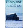 The Vanishing of The Georgia Rose