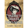 Charlotte Parker Forty-Niner