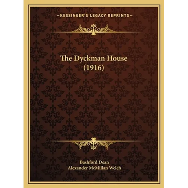 The Dyckman House (1916)