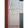 A Lover's Truce