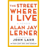 The Street Where I Live: A Memoir