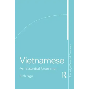 Vietnamese: An Essential Grammar