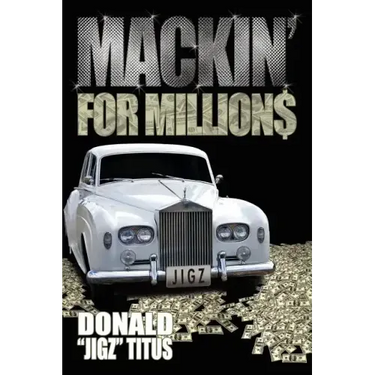 Mackin' for Million$