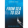 From Sea to Sea: A Personal Journey