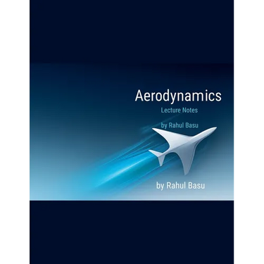 Aerodynamics Lecture Notes