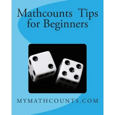 Mathcounts Tips for Beginners