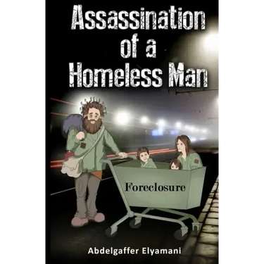 Assassination of a Homeless Man
