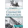The History of Cranmore Mountain