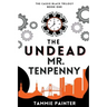 The Undead Mr. Tenpenny