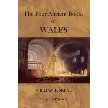 The Four Ancient Books of Wales
