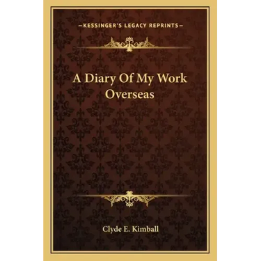 A Diary of My Work Overseas