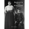 Sarah's Ten Fingers