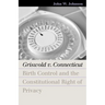 Griswold V. Connecticut