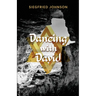 Dancing with David
