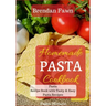 Homemade Pasta Cookbook: Pasta Recipe Book with Tasty & Easy Pasta Recipes