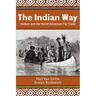 The Indian Way: Indians and the North American Fur Trade