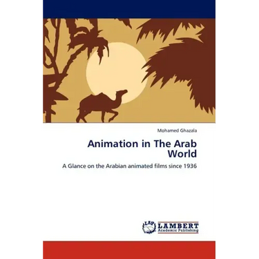Animation in the Arab World