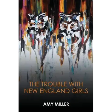 The Trouble With New England Girls