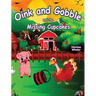 Oink and Gobble and the Missing Cupcakes