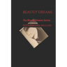 Beastly Dreams: The Bloody Dreams Series