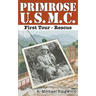 Primrose U.S.M.C. First Tour: Rescue