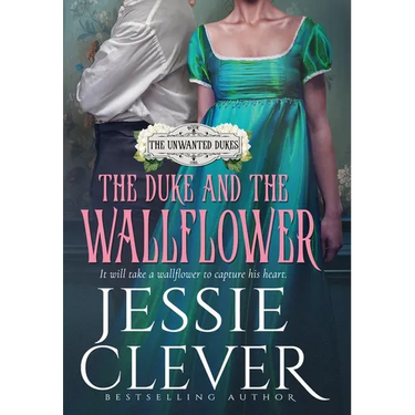The Duke and the Wallflower