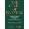 The Craft of Investing: Growth and Value Stocks * Emerging Markets * Funds * Retirement and Estate Planning