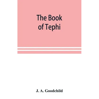 The book of Tephi