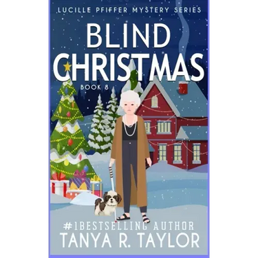 Blind Christmas: A Cozy Mystery
