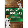Diamond Dollars: The Economics of Winning in Baseball