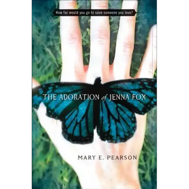 The Adoration of Jenna Fox
