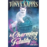 A Charming Fatality: Magical Cures Mystery Series