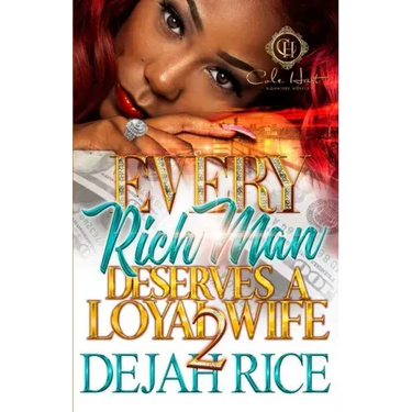 Every Rich Man Deserves A Loyal Wife 2