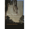 Mary Turner and the Memory of Lynching