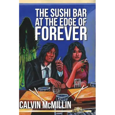 The Sushi Bar At The Edge Of Forever